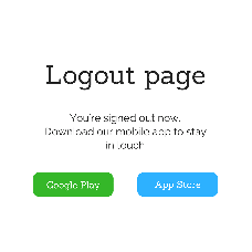 Logout page - Advertise your services or promos right after the users log out