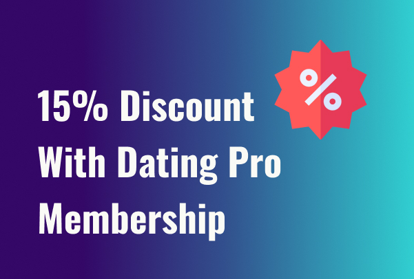 Dating Pro Membership - 15% discount for any item in the Dating Pro marketplace