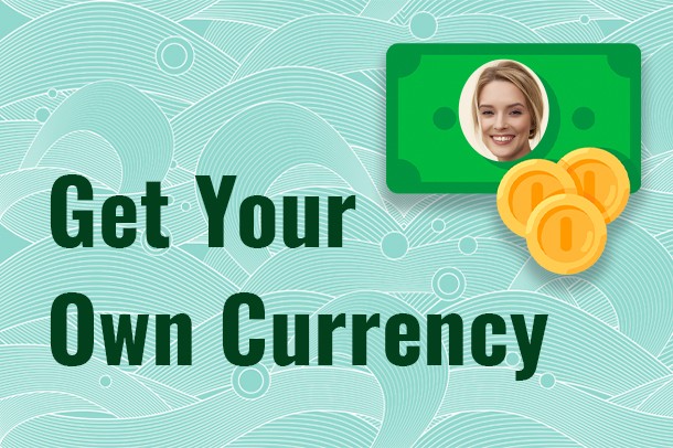 Virtual currency - Coins, points, your own currency