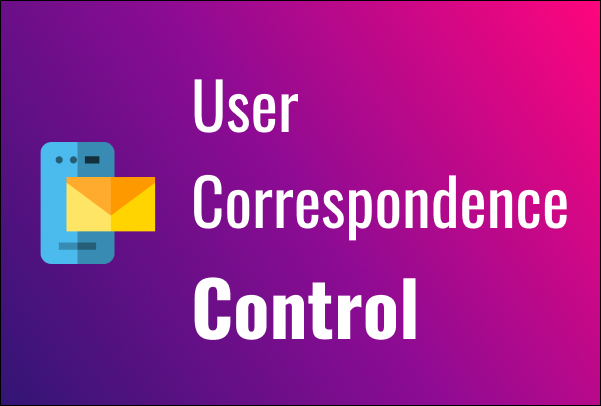 Content control – Access to users correspondence