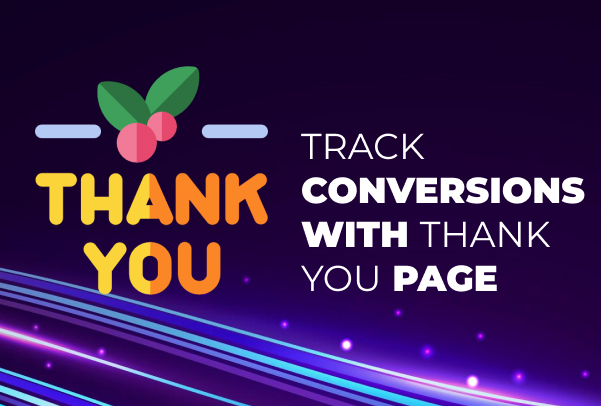Thank You page - Promote other services and track sales with Thank you page